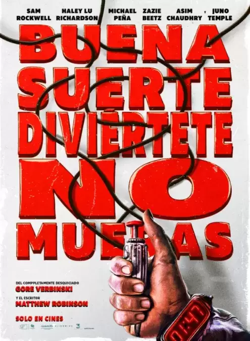 Buena suerte, diviÉrtete, no mueras